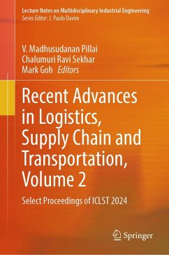 Recent Advances in Logistics, Supply Chain and Transportation, Volume 2 (eBook, PDF)