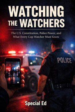 Watching the Watchers (eBook, ePUB) - Ed, Special