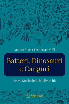 Batteri, dinosauri e canguri (eBook, PDF) - Valli, Andrea Maria Francesco