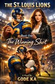 The St Louis Lions (The.St Louis Lions, #1) (eBook, ePUB)