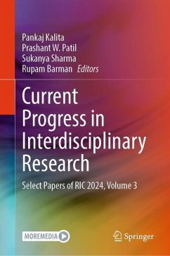 Current Progress in Interdisciplinary Research (eBook, PDF)