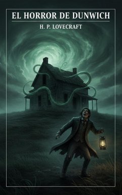 El Horror de Dunwich (eBook, ePUB) - Lovecraft, H. P.