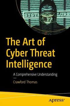 Cover The Art of Cyber Threat Intelligence (eBook, PDF)