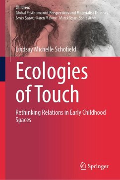 Ecologies of Touch (eBook, PDF) - Schofield, Lindsay Michelle