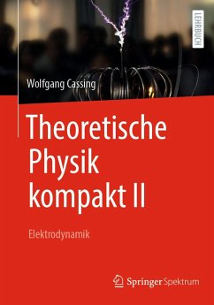Theoretische Physik kompakt II (eBook, PDF) - Cassing, Wolfgang