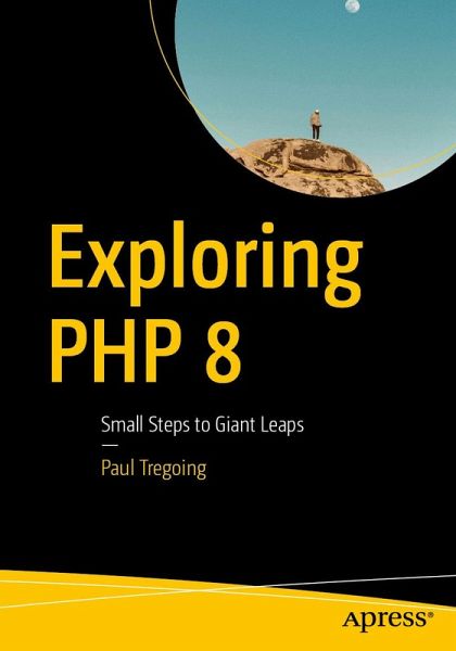 Exploring PHP 8 (eBook, PDF) Exploring PHP 8 (eBook, PDF)