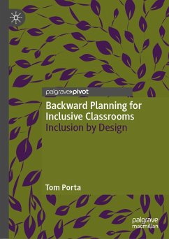 Backward Planning for Inclusive Classrooms (eBook, PDF) - Porta, Tom