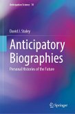 Anticipatory Biographies (eBook, PDF)