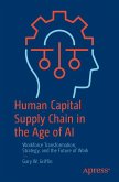Human Capital Supply Chain in the Age of AI (eBook, PDF)