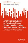 Analytical Solutions of Nonlinear Power System Models Using the Lambert W Function (eBook, PDF)