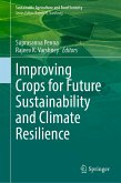 Improving Crops for Future Sustainability and Climate Resilience (eBook, PDF)