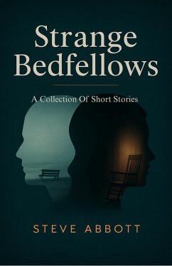 Strange Bedfellows (eBook, ePUB) - Abbott, Steve