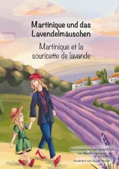 Martinique und das Lavendelmäuschen (eBook, ePUB) - Martina, Gmeiner