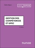 Gestion des compétences et GPEC - 2e éd. (eBook, ePUB) Gestion des compétences et GPEC - 2e éd. (eBook, ePUB)