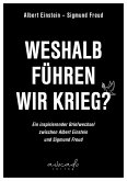 Weshalb führen wir Krieg? (eBook, ePUB) Weshalb führen wir Krieg? (eBook, ePUB)