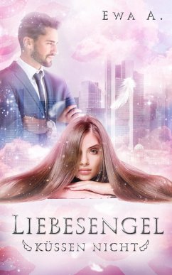 Cover Liebesengel küssen nicht (eBook, ePUB)