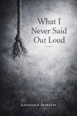 What I Never Said Out Loud (eBook, ePUB)