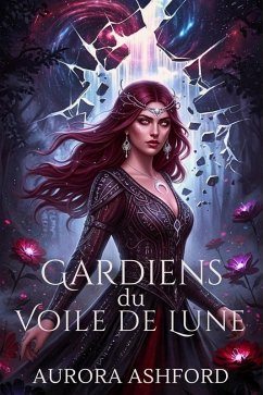 Gardiens du Voile de Lune (eBook, ePUB) - Ashford, Aurora