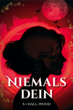 Niemals Dein (Prophezeiung) (eBook, ePUB) - Hall-Wood, S.