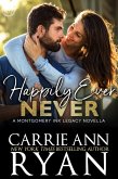Happily Ever Never (Montgomery Ink Legacy) (eBook, ePUB)