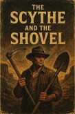The Scythe and the Shovel (Norman Reed (not reedus), #3) (eBook, ePUB)