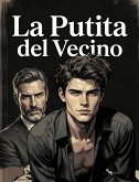 La Putita del Vecino (eBook, ePUB)