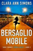 Bersaglio mobile (Tenente Sierra Lancer, #3) (eBook, ePUB)