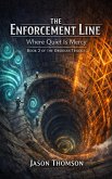 The Enforcement Line: Where Quiet Is Mercy (Obsidian Series, #2) (eBook, ePUB)