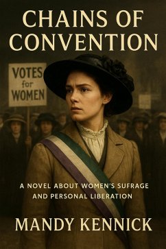 Chains of Convention (eBook, ePUB) - Kennick, Mandy
