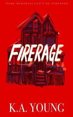 Firerage (eBook, ePUB) - Young, K. A.