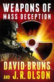 Weapons of Mass Deception (The WMD Files, #1) (eBook, ePUB)