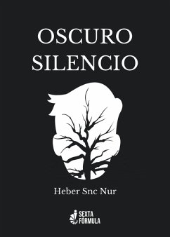 Oscuro Silencio (Tormenta de Pensamientos, #1) (eBook, ePUB) - Nur, Heber Snc