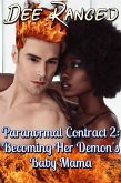 Paranormal Contract 2: Becoming Her Demon's Baby Mama (eBook, ePUB)