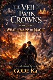 The Veil of Twin Crowns (eBook, ePUB) The Veil of Twin Crowns (eBook, ePUB)