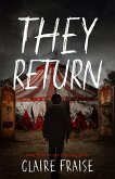 They Return (They Stay Series Book 3) (eBook, ePUB)