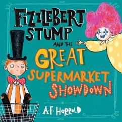Cover Fizzlebert Stump and the Great Supermarket Showdown (MP3-Download)