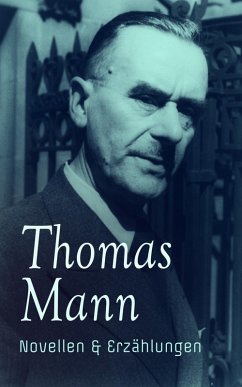 Cover Thomas Mann: Novellen & Erzählungen (eBook, ePUB)