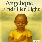 Angelique Finds Her Light (eBook, ePUB)