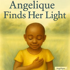 Angelique Finds Her Light (eBook, ePUB) - Suhr, Sylvia