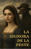 LA SIGNORA DE LA PESTE (eBook, ePUB)