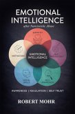 EMOTIONAL INTELLIGENCE From Surviving to Thriving: Building Emotional Skills After Narcissistic Abuse (eBook, ePUB)