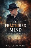 A Fractured Mind (eBook, ePUB)