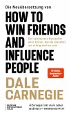 Die Neuübersetzung von How to Win Friends and Influence People (eBook, ePUB)