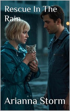 Rescue In The Rain (eBook, ePUB) - Storm, Arianna