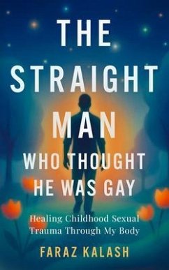 Cover The Straight Man Who Thought He Was Gay (eBook, ePUB)