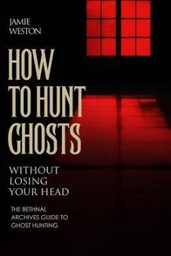 Cover How To Hunt Ghosts (eBook, ePUB)