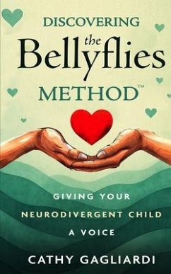Cover Discovering The Bellyflies Method (TM) (eBook, ePUB)