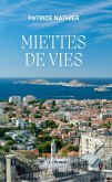 Miettes de vies (eBook, ePUB)