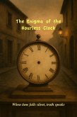 The Enigma of the Hourless Clock (eBook, ePUB)