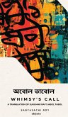Whimsy's Call   A translation of Sukumar Ray's Abol Tabol